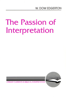 Paperback The Passion of Interpretation Book