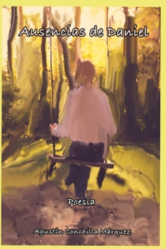 Paperback Ausencias de Daniel [Spanish] Book