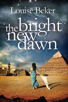 Paperback The Bright New Dawn Book