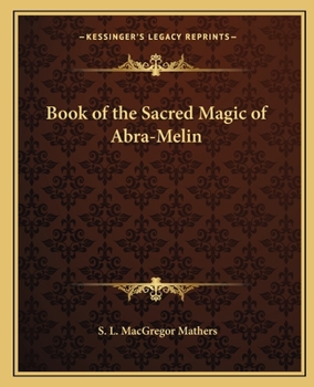 Paperback Book of the Sacred Magic of Abra-Melin Book