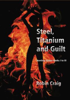 Paperback Steel, Titanium and Guilt Book