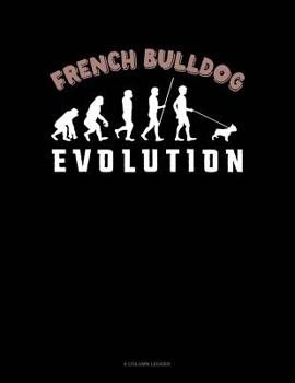 Paperback French Bulldog Evolution: 8 Column Ledger Book