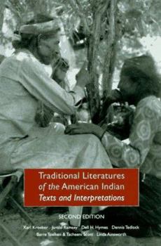 Paperback Traditional Literatures of the American Indian: Texts and Interpretations (Second Edition) Book