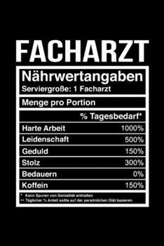 Paperback Facharzt N?hrwertangaben Notizbuch: Notizbuch f?r Facharzt 6x9 Din A5 liniert [German] Book