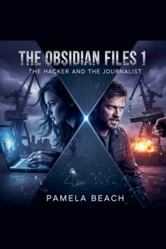 Paperback The Obisidian Files 1: The Hacker and the Journalist Book