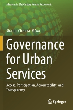 Paperback Governance for Urban Services: Access, Participation, Accountability, and Transparency Book