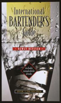 Hardcover International Bartender's Guide: Newly Revised and Updated Book