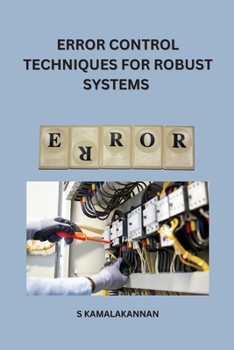 Paperback Error control techniques for robust systems Book