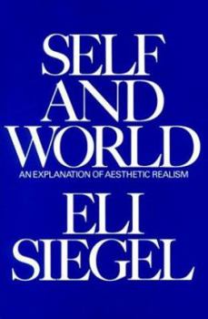 Paperback Self and world: An explanation of aesthetic realism Book