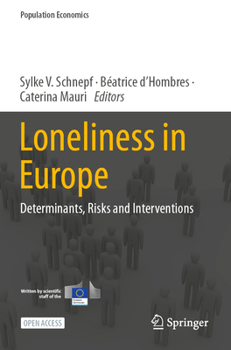 Paperback Loneliness in Europe: Determinants, Risks and Interventions Book