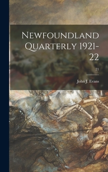 Hardcover Newfoundland Quarterly 1921-22; 21 Book