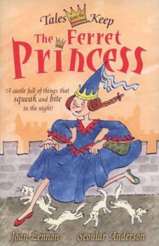 Paperback The Ferret Princess. Joan Lennon Book