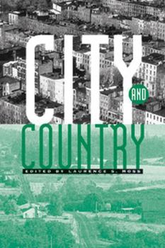 City and Country : An Interdisciplinary Collection