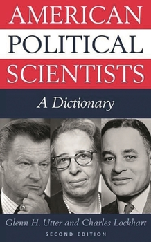 Hardcover American Political Scientists: A Dictionary Book