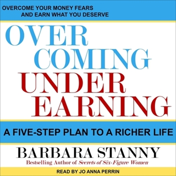 Audio CD Overcoming Underearning: A Five-Step Plan to a Richer Life Book