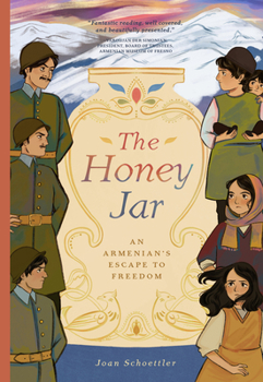 Hardcover The Honey Jar: An Armenian's Escape to Freedom Book