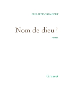 Paperback Nom de dieu ! [French] Book