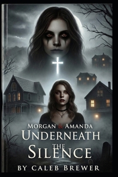 Paperback Underneath the Silence (The Blackwood manor trilogy) Book