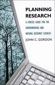 Paperback Planning Research: A Concise Guide for the Environmental and Natural Resource Sciences Book