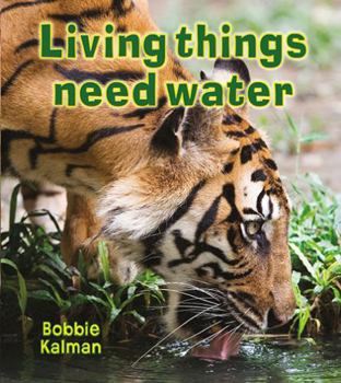 Paperback Living Things Need Water Book