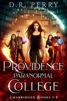 Paperback Providence Paranormal College (Books 1-5): Bearly Awake, Fangs for the Memories, Of Wolf and Peace, Dragon my Heart Around, Djinn and Bear It Book