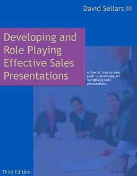 Paperback Developing and Role Playing Effective Sales Presentations Book
