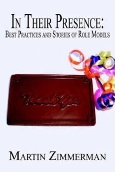 Paperback In Their Presence: Best Practices and Stories of Role Models Book