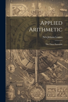 Paperback Applied Arithmetic: The Three Essentials Book