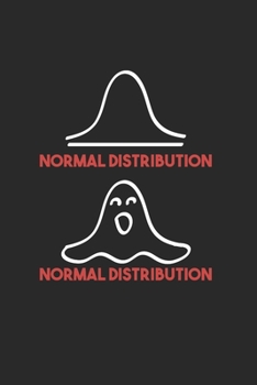 Normal Distribution: Cool Animated Sayings Design Notebook Composition Book Novelty Gift (6x9) Dot Grid Notebook to write in