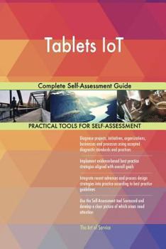 Paperback Tablets IoT Complete Self-Assessment Guide Book