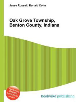 Paperback Oak Grove Township, Benton County, Indiana Book