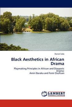 Paperback Black Aesthetics in African Drama Book