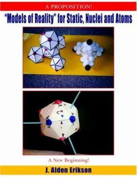 Paperback "Models of Reality" for Static, Nuclei and Atoms Book