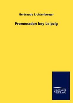 Paperback Promenaden bey Leipzig [German] Book