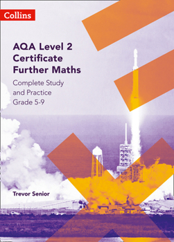 Paperback Aqa Level 2 Certificate Further Maths Complete Study and Practice (5-9) Book