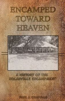 Paperback Encamped Toward Heaven Book