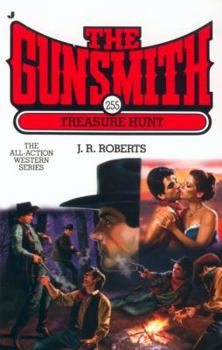 Mass Market Paperback Gunsmith 255: The Treasure Hunt Book