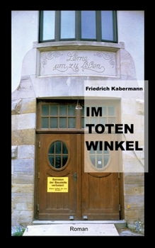Paperback Im toten Winkel [German] Book
