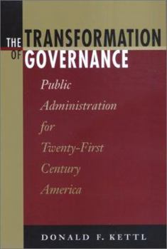 Paperback The Transformation of Governance: Public Administration for Twenty-First Century America Book