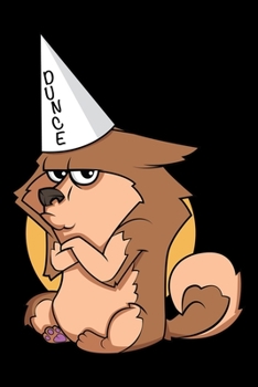 Paperback Notebook: Dunce Dog Duncing Hat Cap Dogs Funny Slow Stupid Doggy Meme Black Lined Journal Writing Diary - 120 Pages 6 x 9 Book