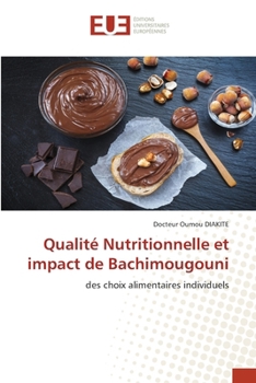 Paperback Qualité Nutritionnelle et impact de Bachimougouni [French] Book