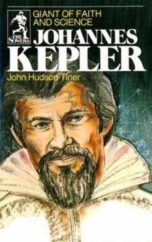 Johannes Kepler: Giant of Faith and Science (Sowers) (Sowers) - Book  of the Sowers
