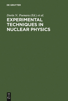 Hardcover Experimental Techniques in Nuclear Physics Book