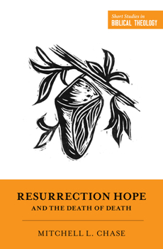 Paperback Resurrection Hope and the Death of Death Book