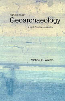 Paperback Principles of Geoarchaeology: A North American Perspective Book