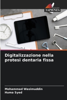 Digitalizzazione nella protesi dentaria fissa