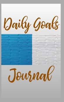Daily Goals Journal