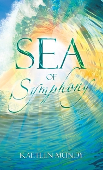 Hardcover Sea of Symphony Book