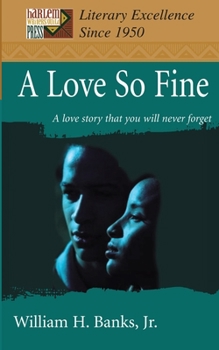 Paperback A Love So Fine: A love story that you will never forget Book