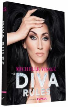 Hardcover The Diva Rules: Ditch the Drama, Find Your Strength, and Sparkle Your Way to the Top Book